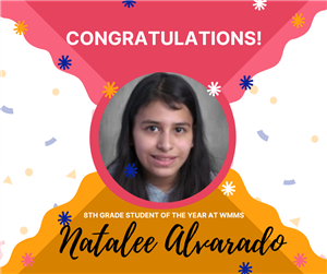 Natalee Alvarado Student of the Year WMMS